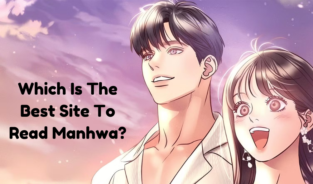 Which Is The Best Site To Read Manhwa?