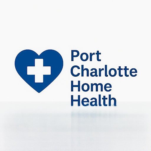Choosing the Right Home Health Agency in Port Charlotte, FL: A Complete Guide