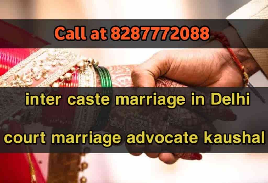 Best Inter-Caste Court Marriage in Delhi: Quick Legal Assistance