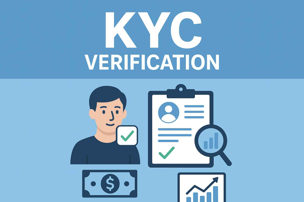 KYC Verification: Strengthening Financial Integrity Through Identity and Transaction Monitoring